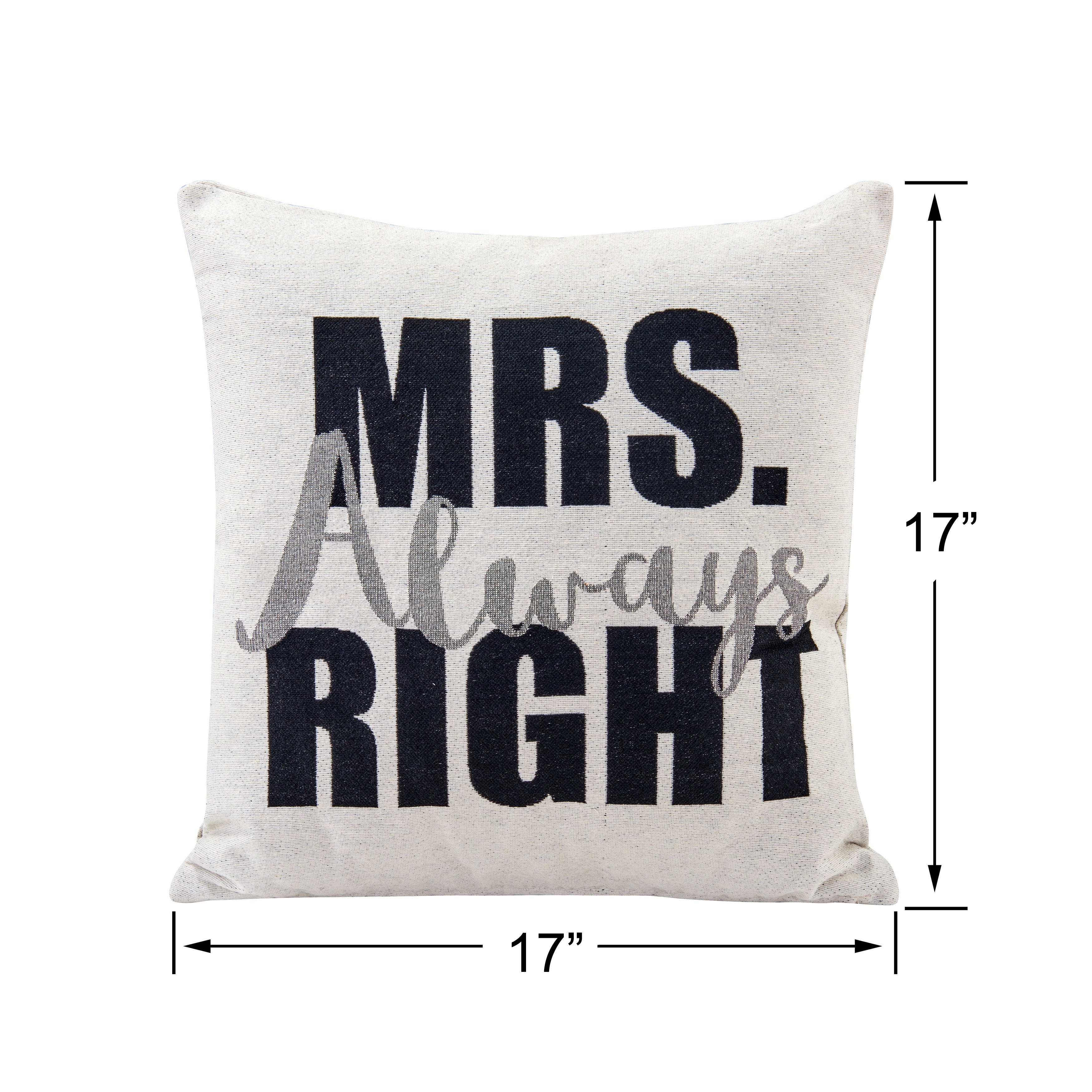 Mr. Right and Mrs. Always Right Decorative Quote Accent Throw Pillows – A Unique Couples Gift Idea